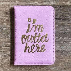 BMI Passport Holder “I’m Outta Here” lettering